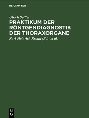 cover image of Praktikum der Röntgendiagnostik der Thoraxorgane